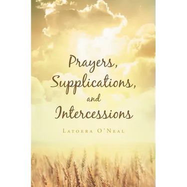 Prayers Supplications and Intercessions