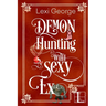 Demon Hunting with a Sexy Ex