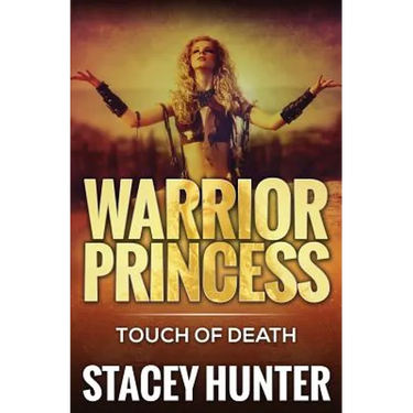 Touch Of Death: Warrior Princess