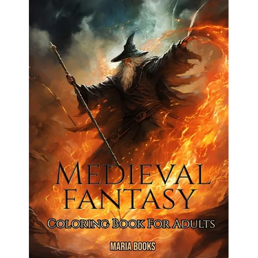 Medieval Fantasy: Coloring Book For Adults