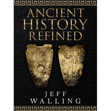 Ancient History Refined