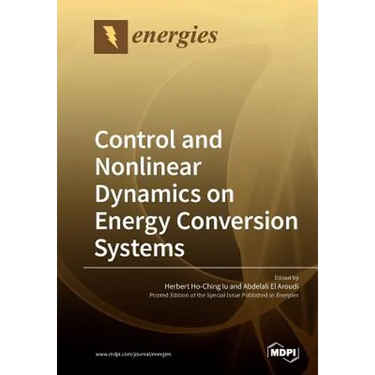 Control and Nonlinear Dynamics on Energy Conversion Systems