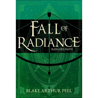 Ranger's Oath (Fall of Radiance, Book 1)