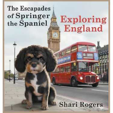 The Escapades of Springer the Spaniel Exploring England