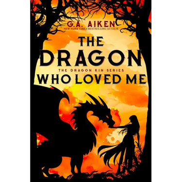 The Dragon Who Loved Me