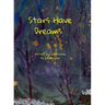 Stars Have Dreams