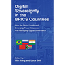 Digital Sovereignty in the BRICS Countries