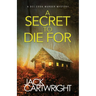 A Secret To Die For