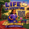 Life An Adventure