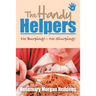 The Handy Helpers: No Burping!-No Slurping!