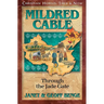 Mildred Cable: Through the Jade Gate