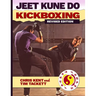 Jeet Kune Do Kickboxing