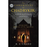 The CHRONICLES of CHAD RYKER: SUPERNATURAL JUSTICE: BOOK ONE: Shadows of St. Ignatius