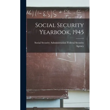 Social Security Yearbook, 1945