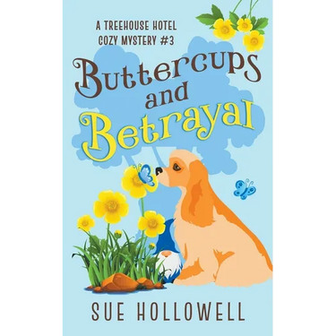 Buttercups and Betrayal