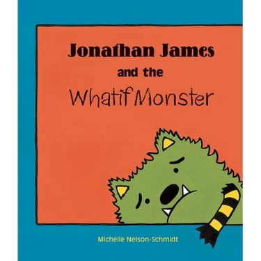 Jonathan James and the Whatif Monster