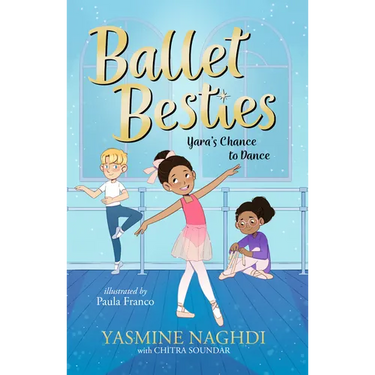 Ballet Besties: Yara's Chance to Dance