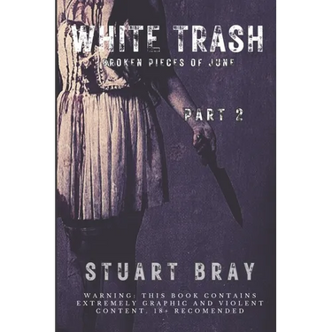 White trash: Broken pieces of June 2