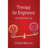 Therapy for Engineers and Everyone Else