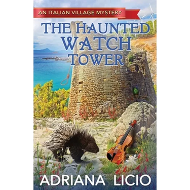 The Haunted Watch Tower