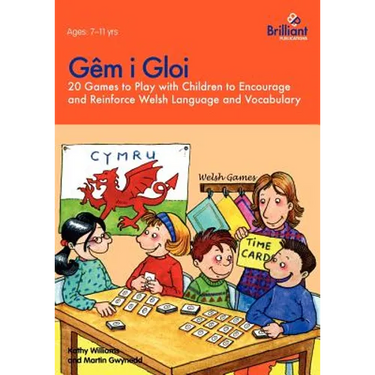 Gêm i Gloi - 20 games to play with children to encourage and reinforce Welsh language and vocabulary