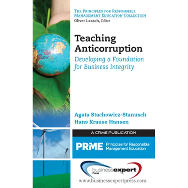 Teaching Anticorruption: Developing a Foundation for Business Integrity