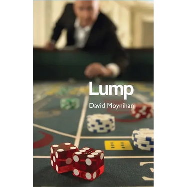Lump: Memoirs of a Croupier