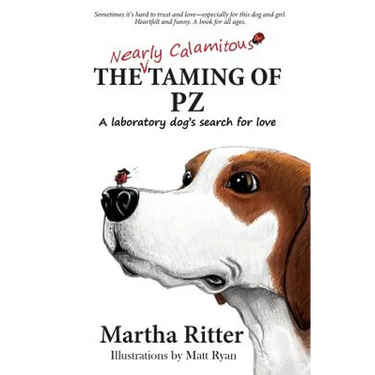 The Nearly Calamitous Taming of PZ: A laboratory dog's search for love