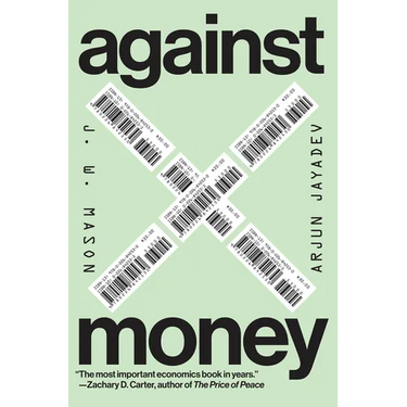 Against Money