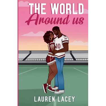 The World Around Us