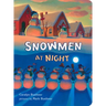 Snowmen at Night