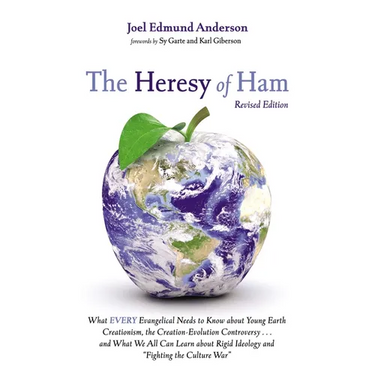 The Heresy of Ham, Revised Edition