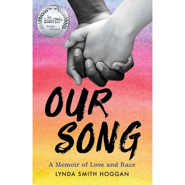 Our Song: A Memoir of Love and Race