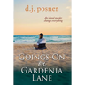 Goings-On on Gardenia Lane