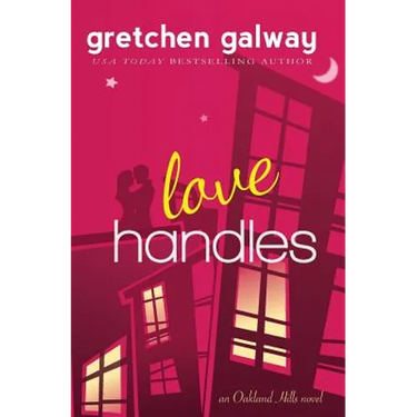 Love Handles (A Romantic Comedy)