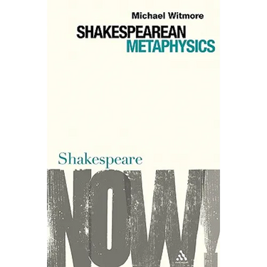 Shakespearean Metaphysics