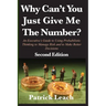 Why Can't You Just Give Me The Number?: An Executive's Guide to Using Probabilistic Thinking to Manage Risk and to Make Better Decisions