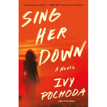 Sing Her Down