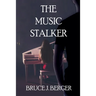 The Music Stalker