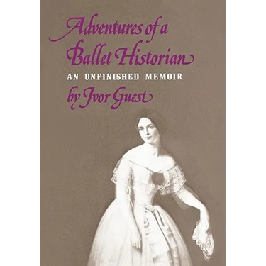 Adventures of a Ballet Historian