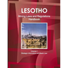 Lesotho Mining Laws and Regulations Handbook Volume 1 Strategic Information and Basic Law