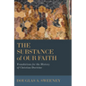 Substance of Our Faith