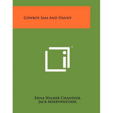Cowboy Sam And Dandy