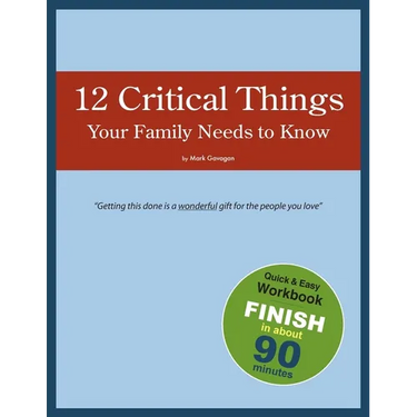 12 Critical Things Your Family Needs to Know