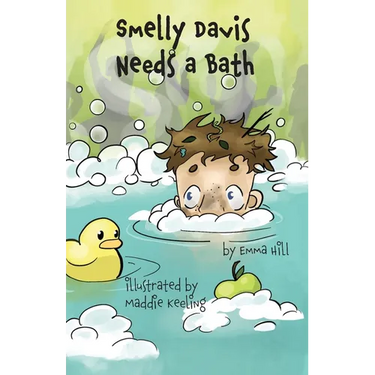 Smelly Davis Needs a Bath: Davis Adventures Book 1
