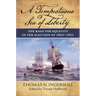 A Tempestuous Sea of Liberty: The Rage for Equality in the Election of 1800-1801