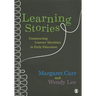 Learning Stories: Constructing Learner Identities in Early Education