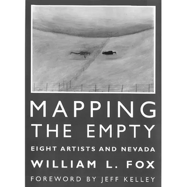 Mapping the Empty: Eight Artists and Nevada
