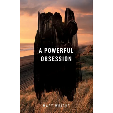 A Powerful Obsession