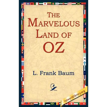 The Marvelous Land of Oz